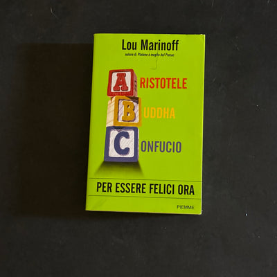 Per essere felici ora