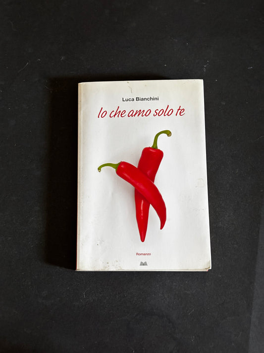Io che amo solo te