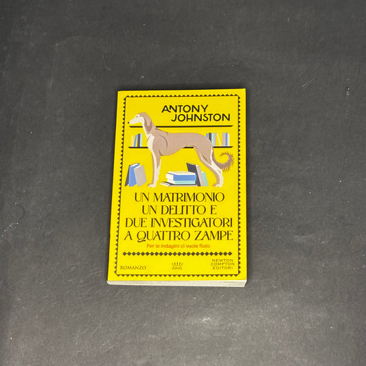 Un matrimonio un delitto e due investigatori a quattro zampe