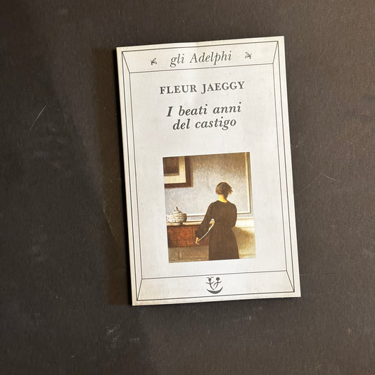I beati anni del castigo