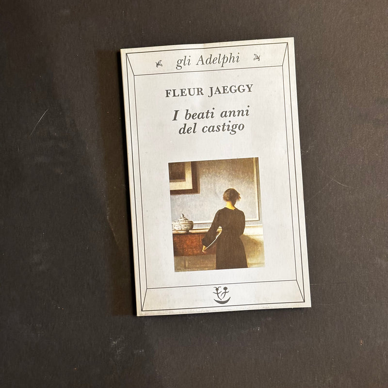 I beati anni del castigo