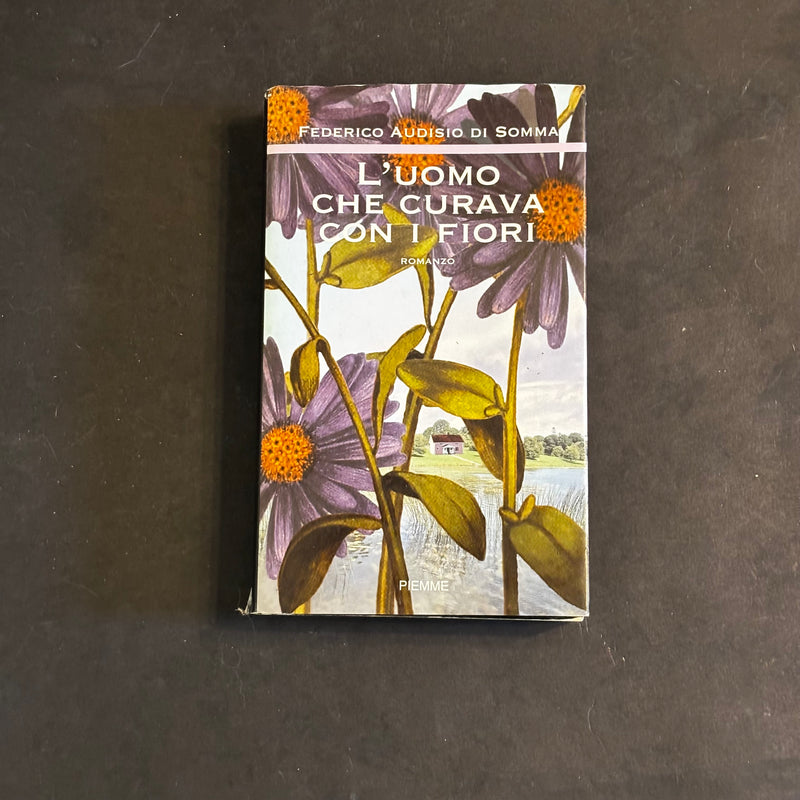 L’uomo che curava con i fiori