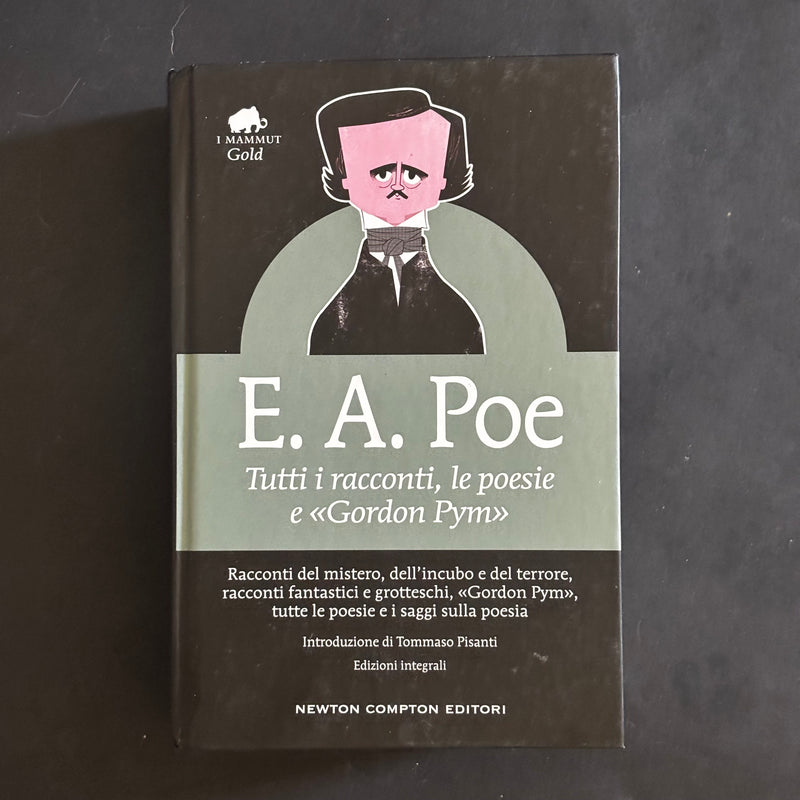 Tutti i racconti, le poesie e <Gordon Pym>