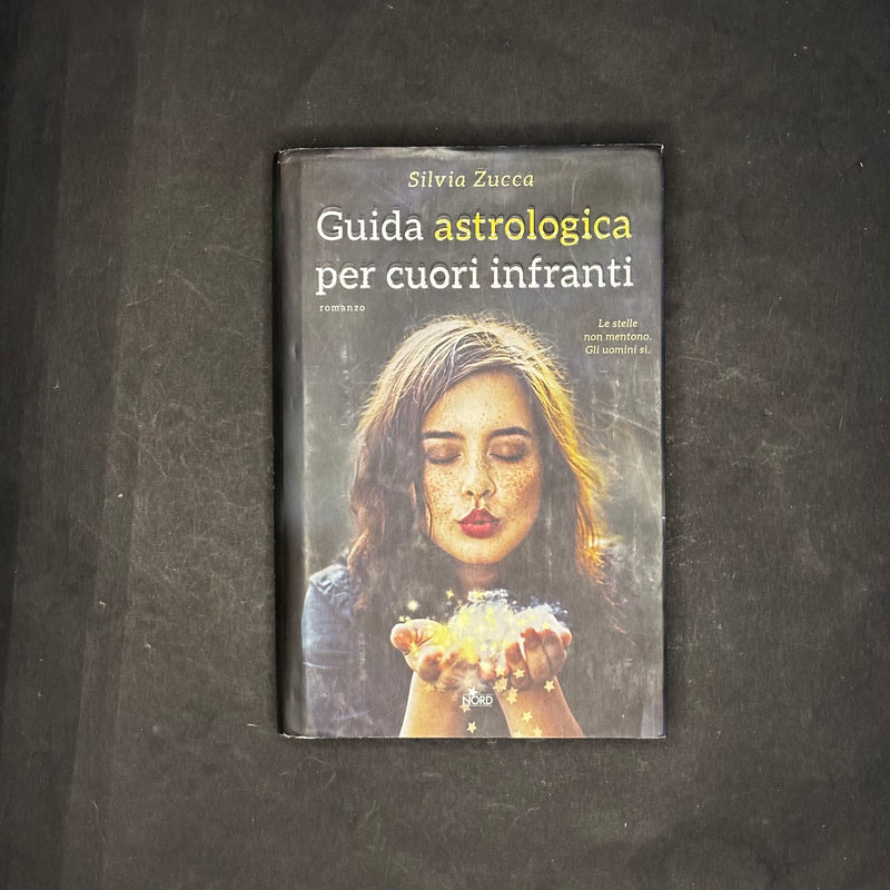 Guida astrologica per cuori infranti