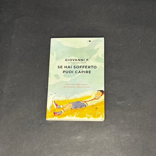 Se hai sofferto puoi capire