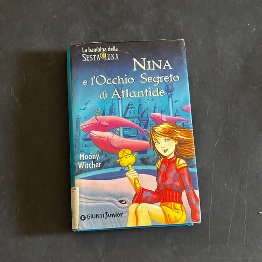 Nina e l’occhio segreto di Atlantide