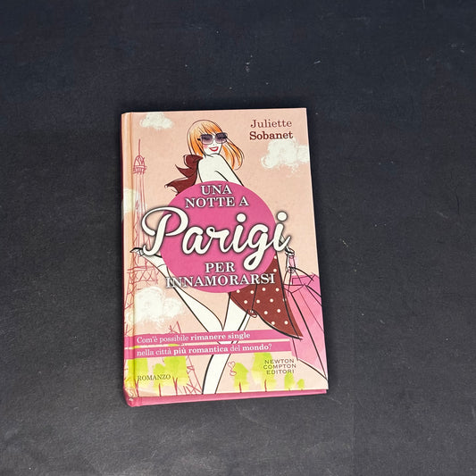 Una notte a Parigi per innamorarsi