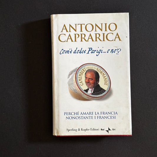 Com’è dolce Parigi… o no?