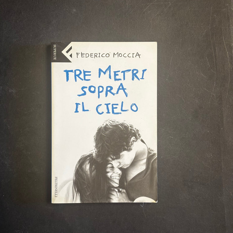 Tre metri sopra il cielo