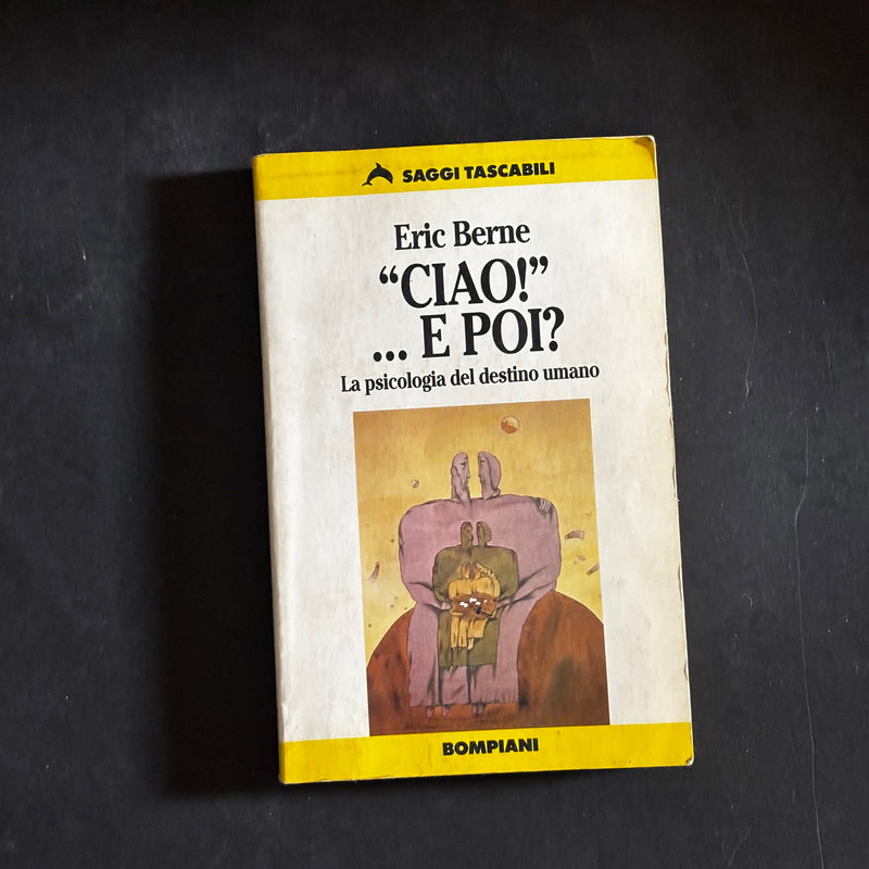 Ciao! … e poi?