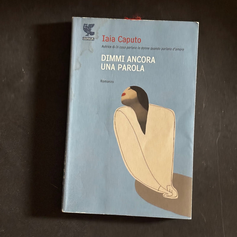 Dimmi ancora una parola