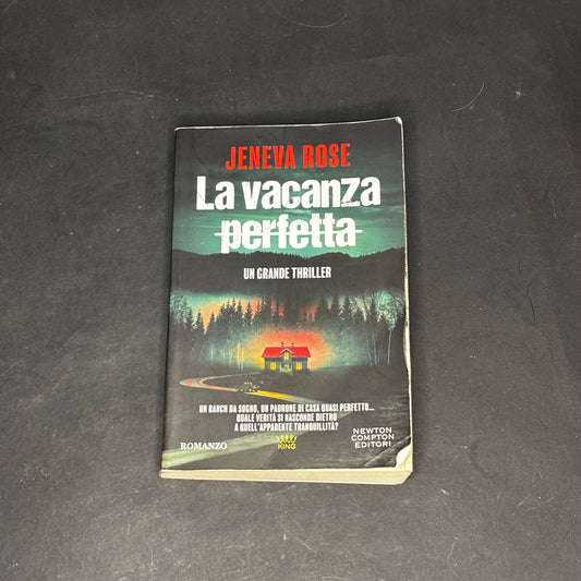 La vacanza perfetta