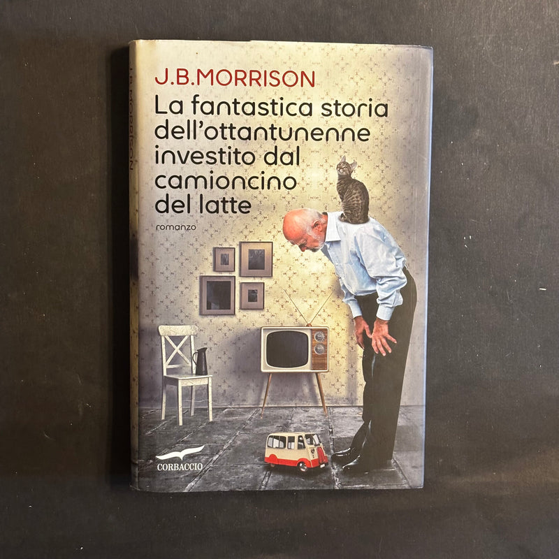 La fantastica storia dell’ottantunenne investito dal camioncino del latte