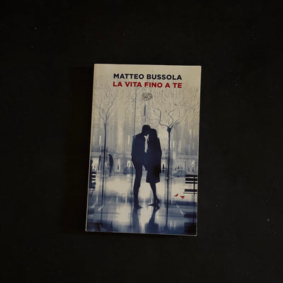 La vita fino a te