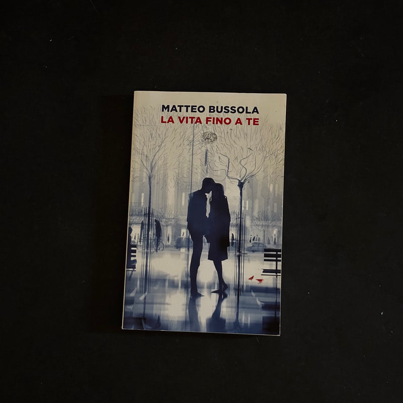 La vita fino a te