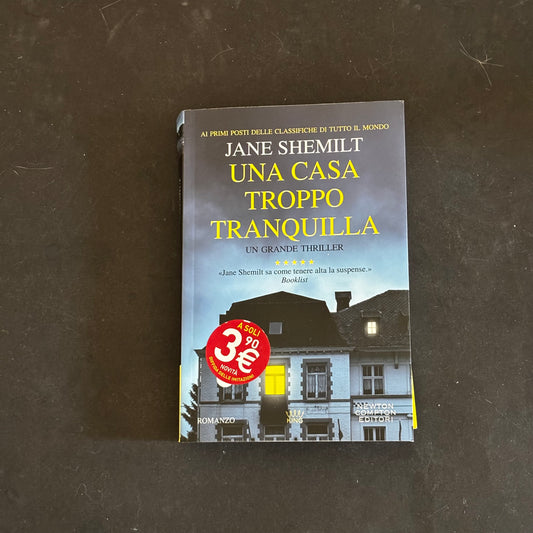 Una casa troppo tranquilla