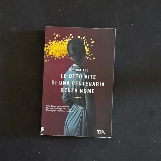 Le otto vite di una centenaria senza nome