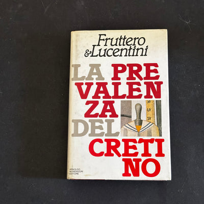 La prevalenza del cretino