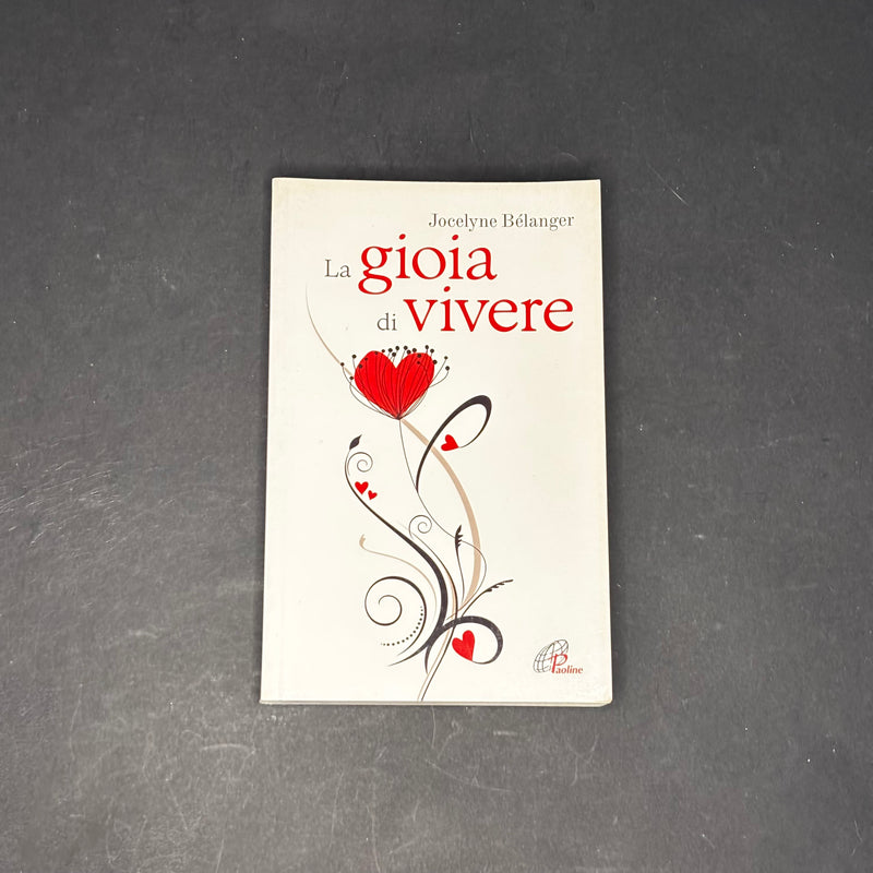 La gioia di vivere