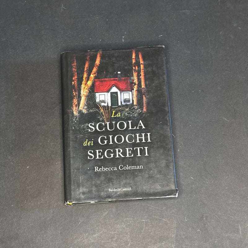 La scuola dei giochi segreti