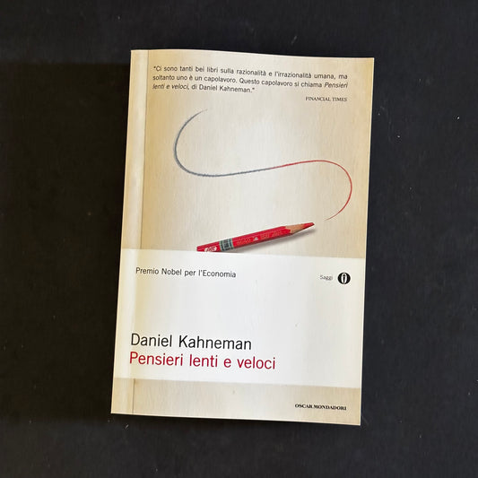 Pensieri lenti e veloci