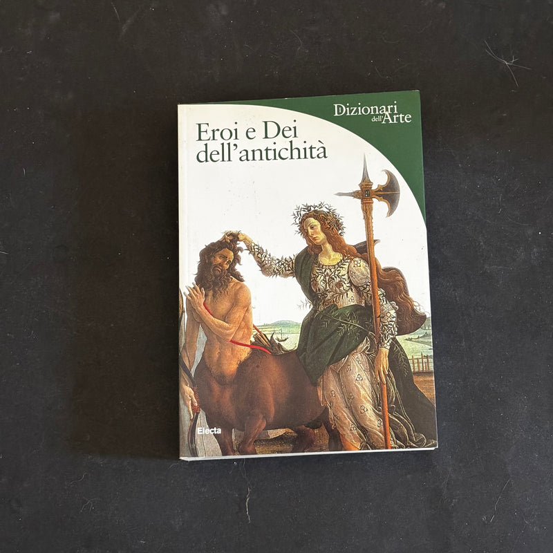 Eroi e Dei dell’antichità