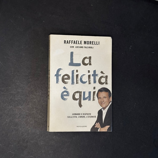 La felicità è qui