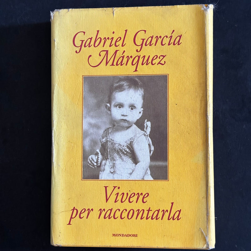 Vivere per raccontarla