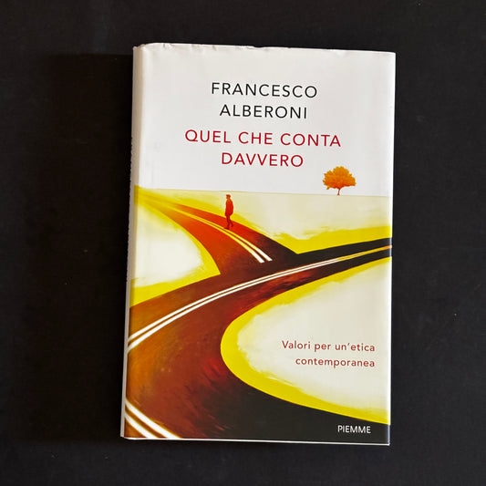 Quel che conta davvero