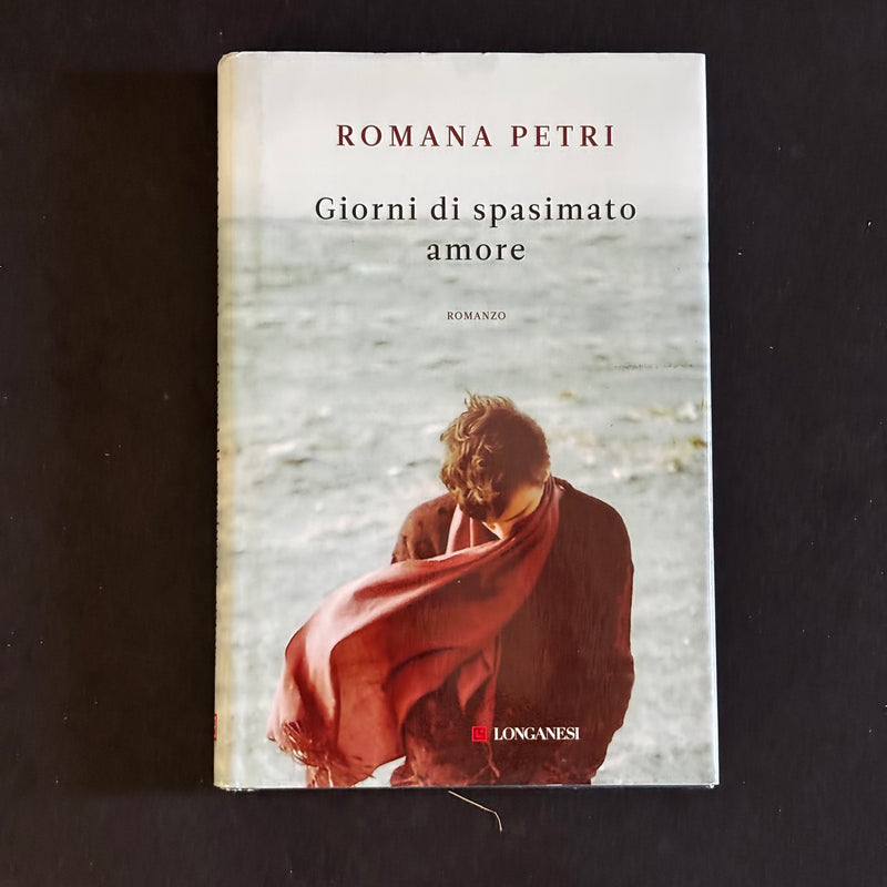 Giorni di spasimato amore