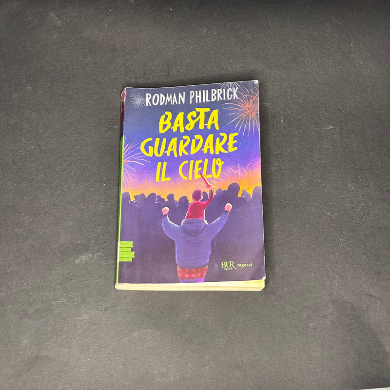 Basta guardare il cielo