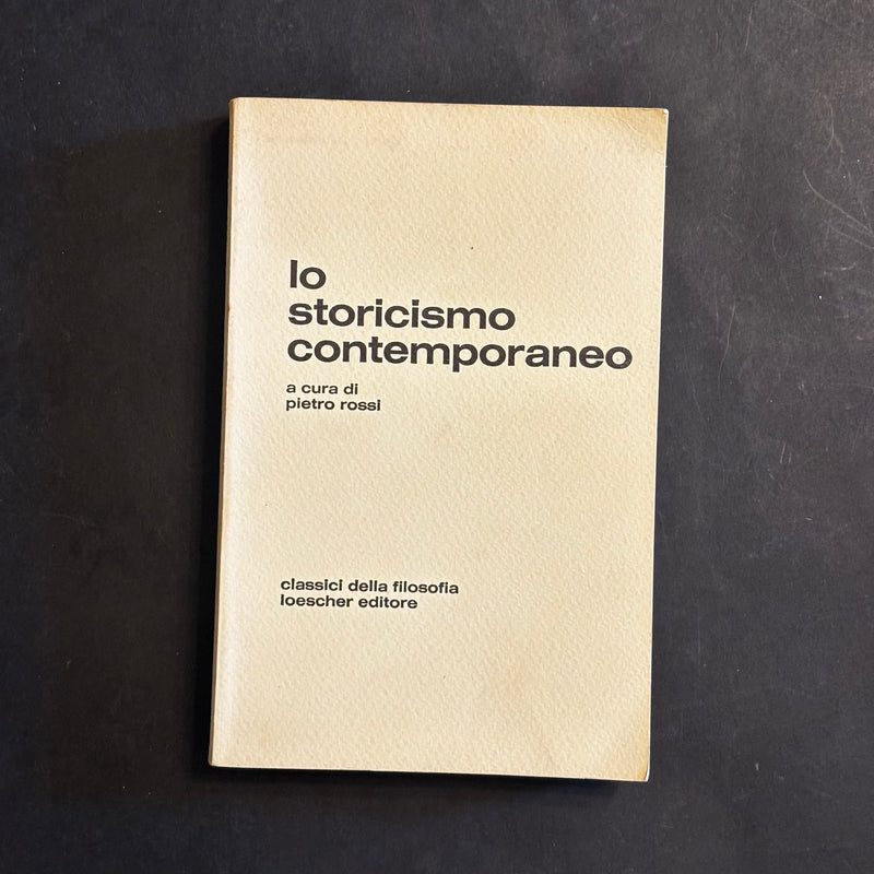 Lo storicismo contemporaneo
