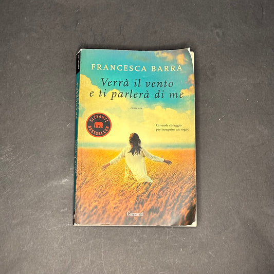 Verrà il vento e ti parlerà di me