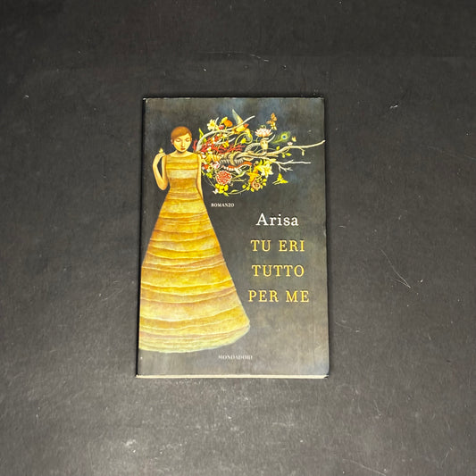 Tu eri tutto per me