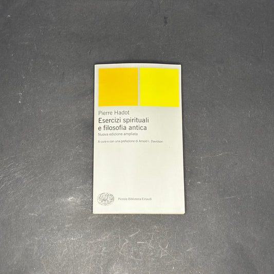 Esercizi spirituali e filosofia antica