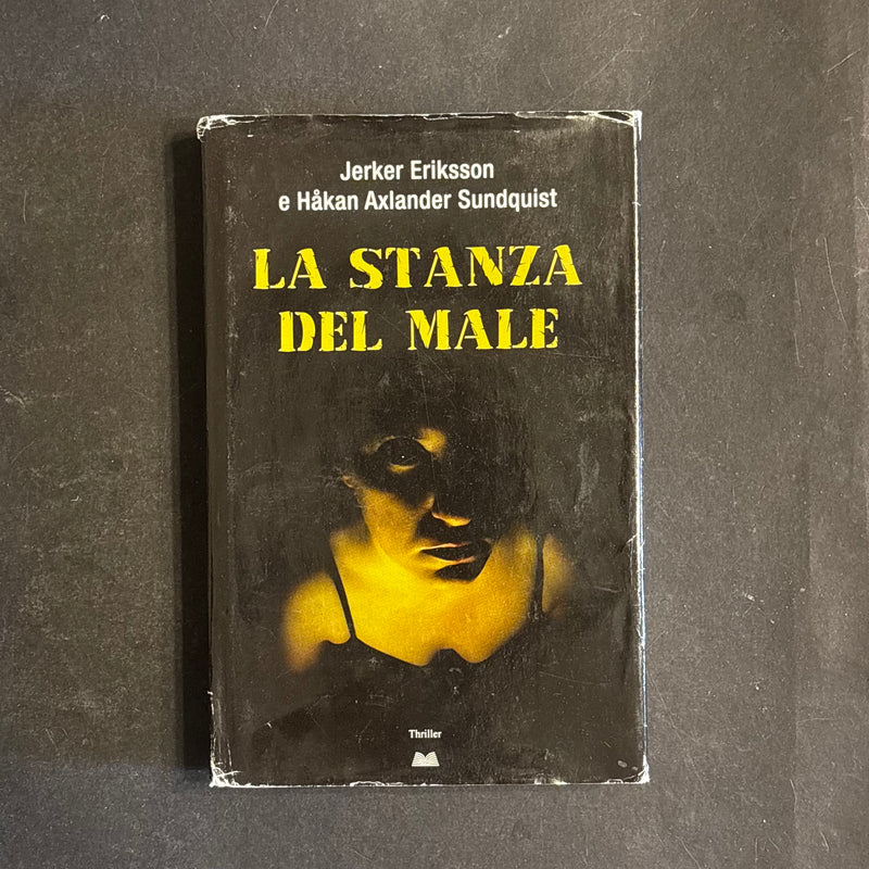 La stanza del male