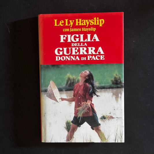 Figlia della guerra donna di pace