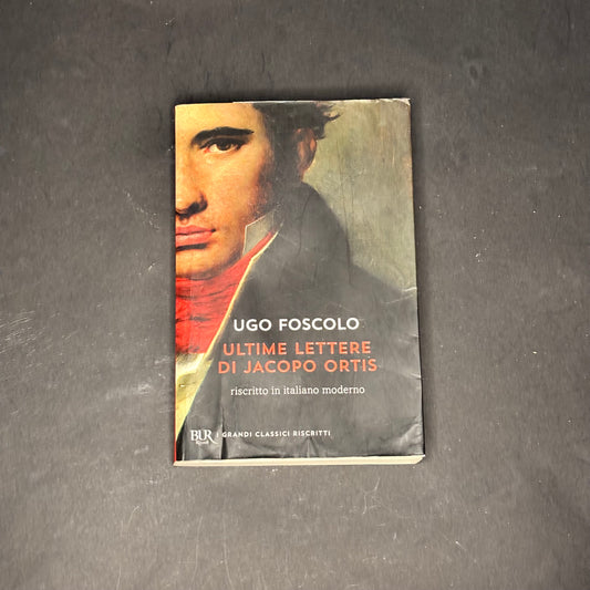 Ultime lettere di Jacopo Ortis