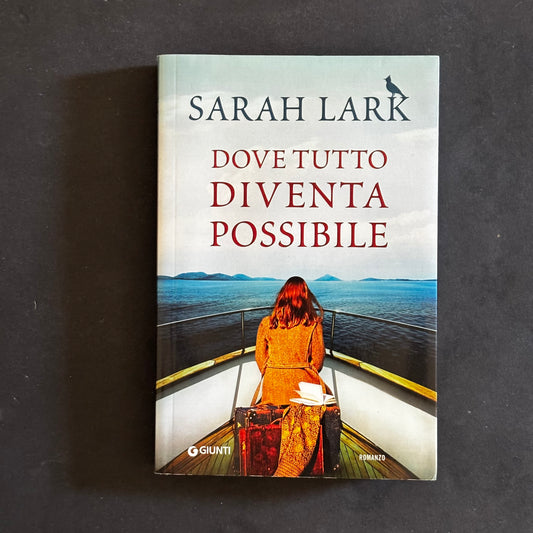 Dove tutto diventa possibile