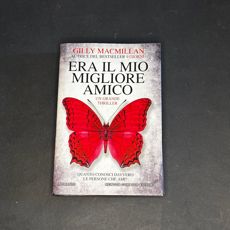 Era il mio migliore amico