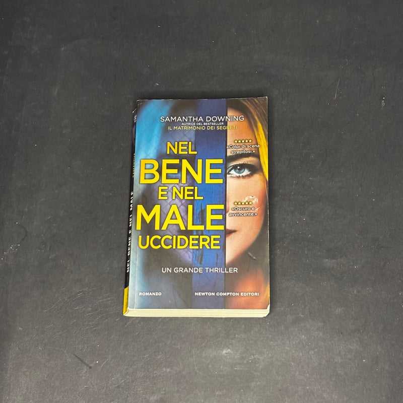 Nel bene e nel male uccidere