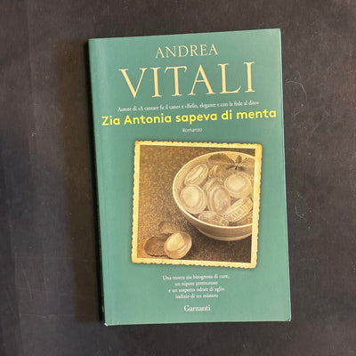 Zia Antonia sapeva di menta