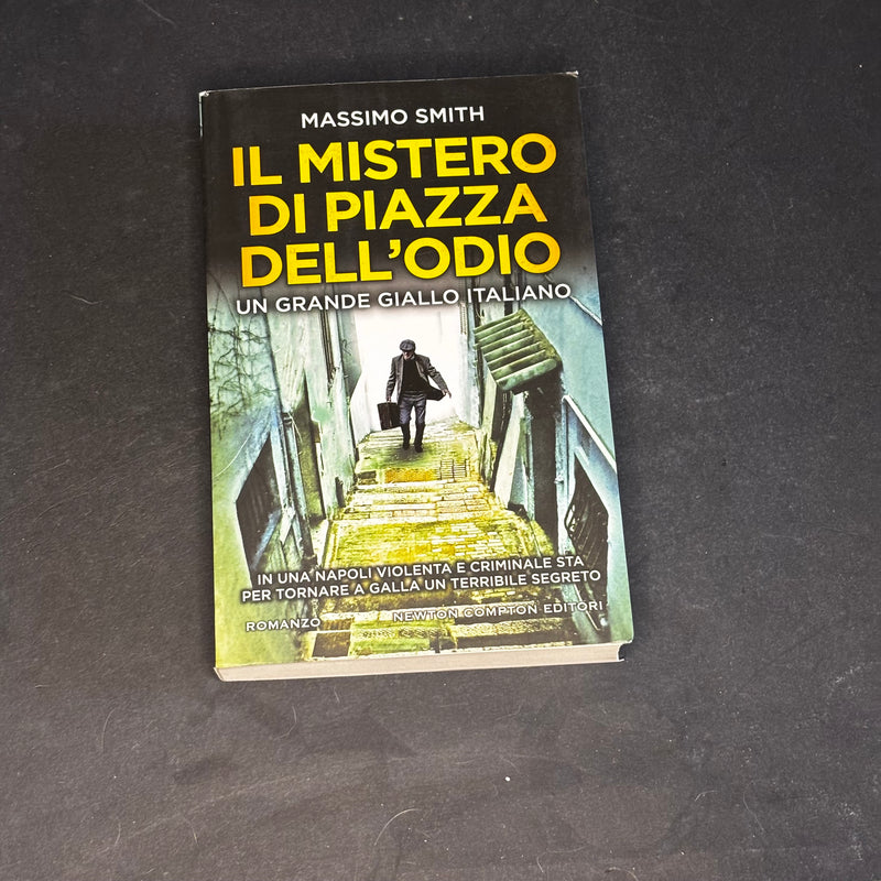 Il mistero della piazza dell’odio