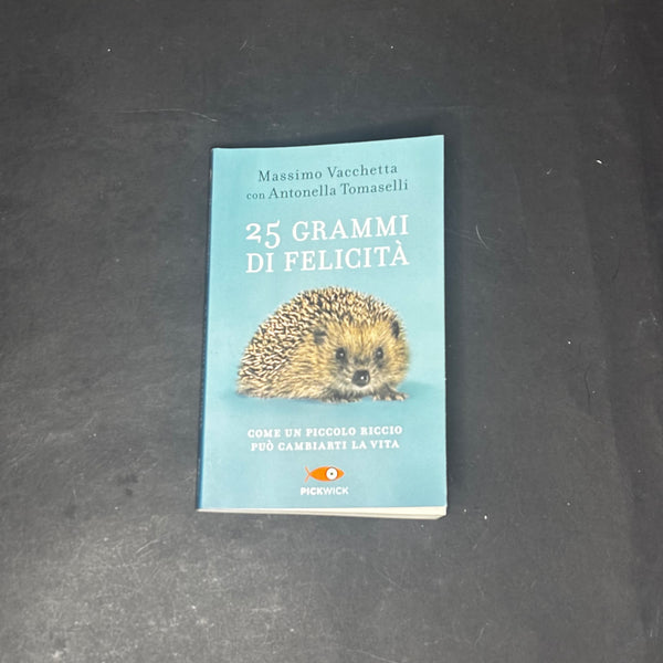 25 grammi di felicità