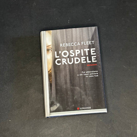 L’ospite crudele