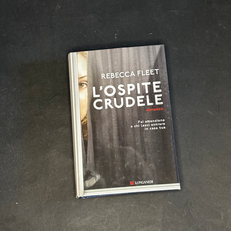 L’ospite crudele