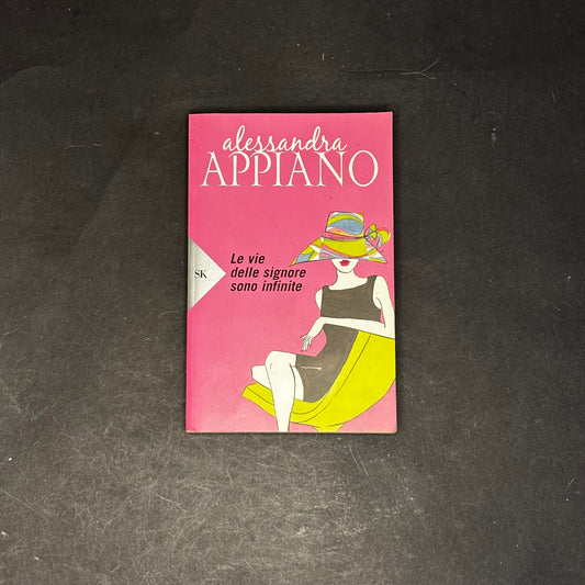 Le vie delle signore sono infinite