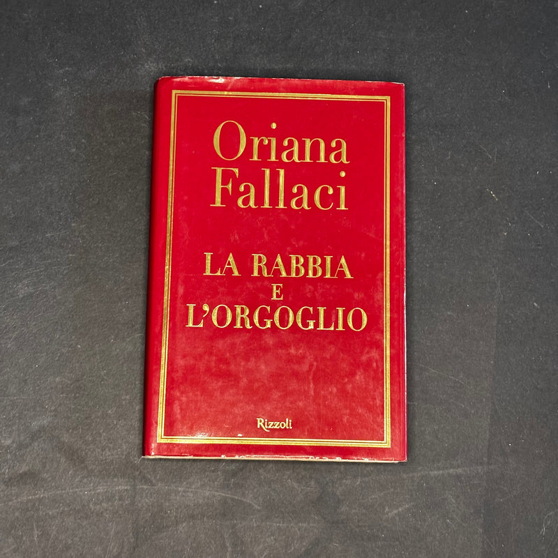 La rabbia e l’orgoglio