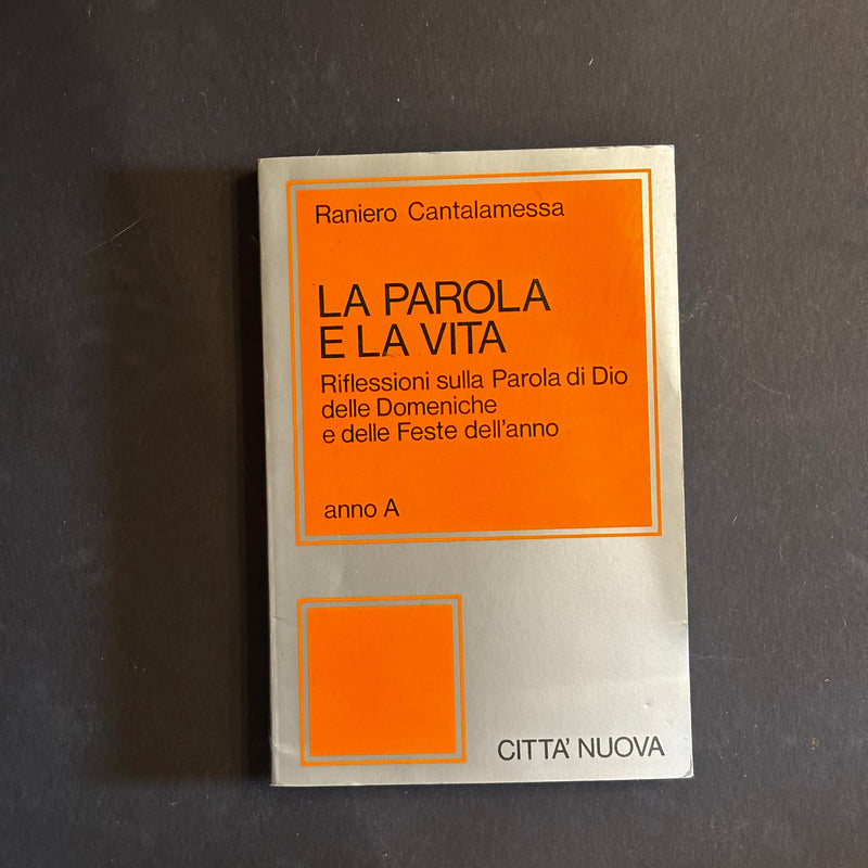 La parola e la vita