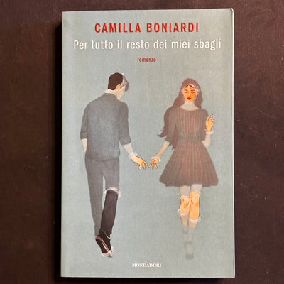 Per tutto il resto dei miei sbagli